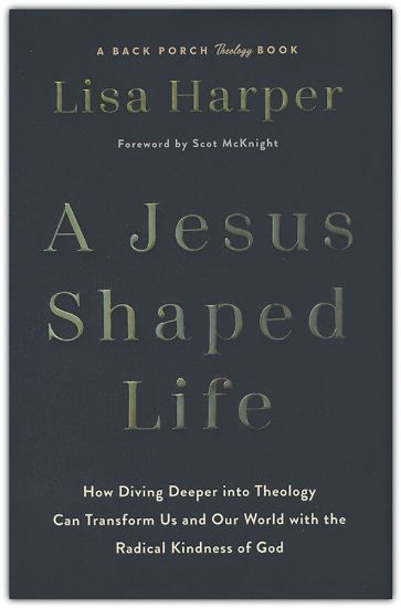 Picture of A Jesus-Shaped Life