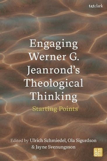 Picture of Engaging Werner G. Jeanrond's Theological Thinking