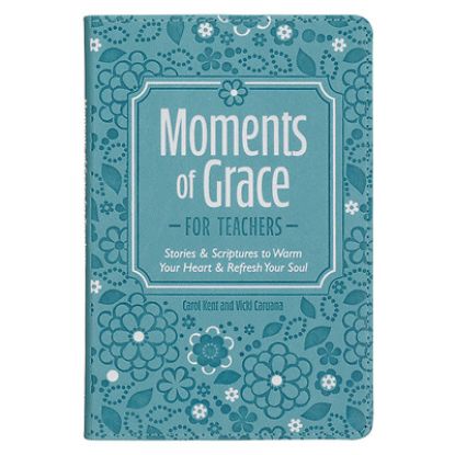 Picture of Moments of Grace for Teachers