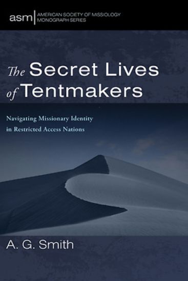 Picture of The Secret Lives of Tentmakers