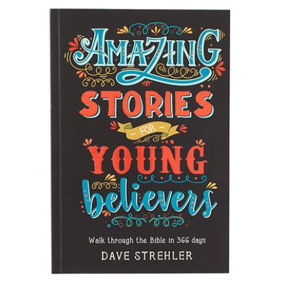 Picture of Amazing Stories for Young Believers