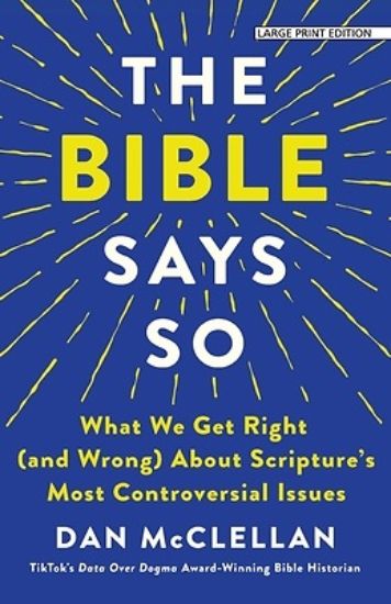 Picture of The Bible Says So