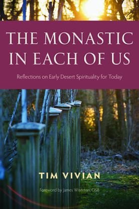 Picture of The Monastic in Each of Us