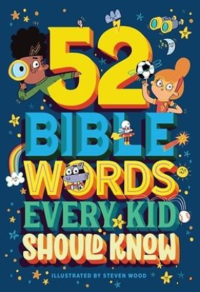 Picture of 52 Bible Words Every Kid Should Know