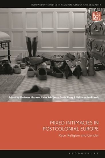 Picture of Mixed Intimacies in Postcolonial Europe