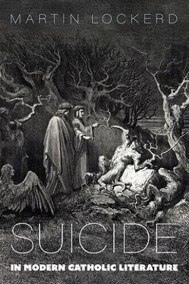 Picture of Suicide in Modern Catholic Literature