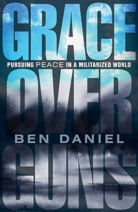 Picture of Grace Over Guns