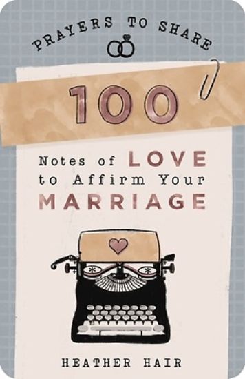 Picture of Prayers to Share 100 Notes to Affirm Your Marriage