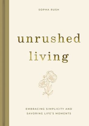 Picture of Unrushed Living