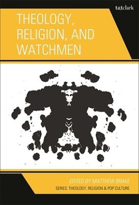 Picture of Theology, Religion, and Watchmen