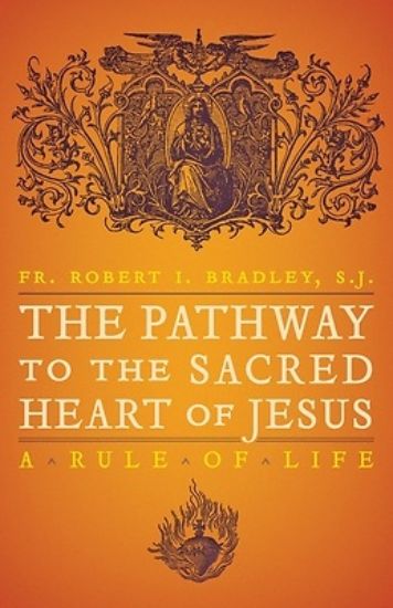 Picture of The Pathway to the Sacred Heart of Jesus
