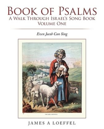 Picture of Book of Psalms A Walk Through Israel's Song Book Volume One