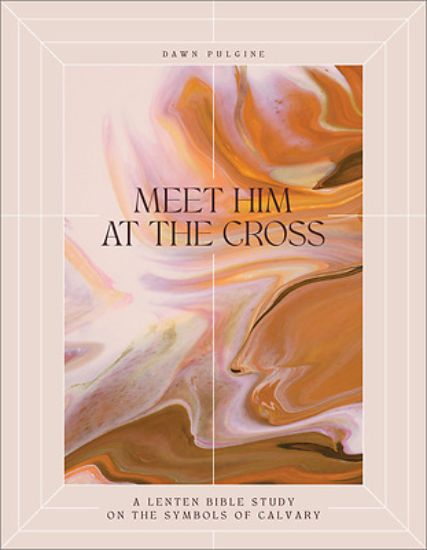 Picture of Meet Him at the Cross