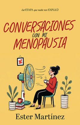 Picture of Conversaciones Con Mi Menopausia