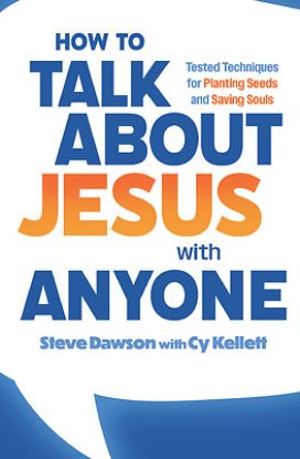 Picture of How to Talk about Jesus with Anyone