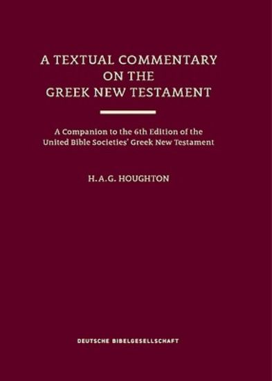 Picture of A Textual Commentary on the Greek New Testament (Ubs6)