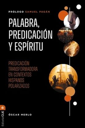 Picture of Palabra, Predicación Y Espíritu
