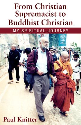 Picture of From Christian Supremacist to Buddhist Christian
