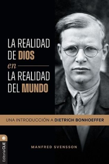 Picture of La Realidad de Dios En La Realidad del Mundo
