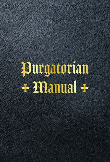 Picture of Purgatorian Manual