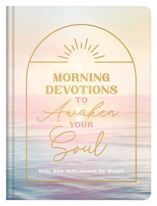 Picture of Morning Devotions to Awaken Your Soul