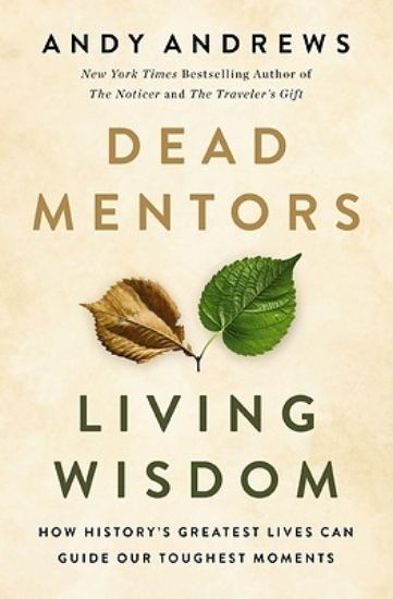 Picture of Dead Mentors, Living Wisdom