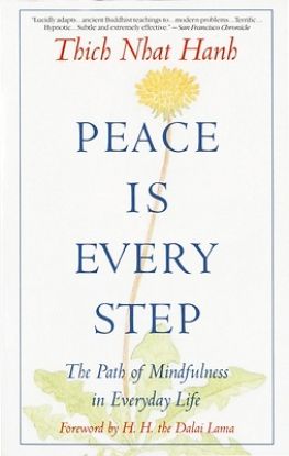 Picture of Peace is Every Step