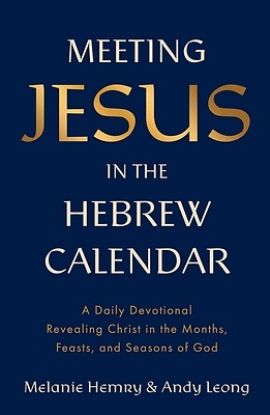Picture of Meeting Jesus in the Hebrew Calendar
