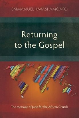 Picture of Returning to the Gospel