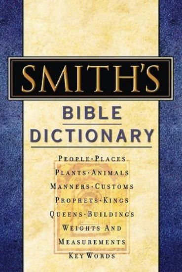 Picture of Smith's Bible Dictionary