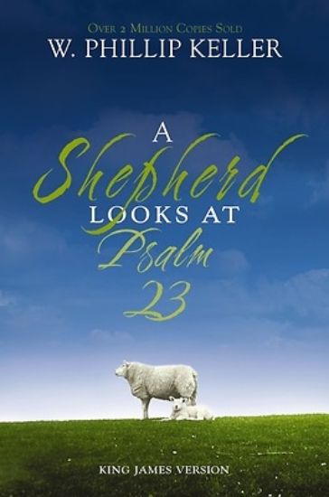 Picture of A Shepherd Looks at Psalm 23
