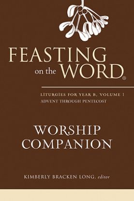 Picture of Feasting on the Word Worship Companion