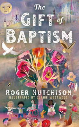 Picture of The Gift of Baptism