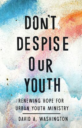 Picture of Don't Despise Our Youth