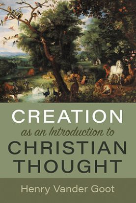 Picture of Creation as an Introduction to Christian Thought