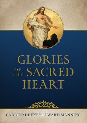 Picture of The Glories of the Sacred Heart