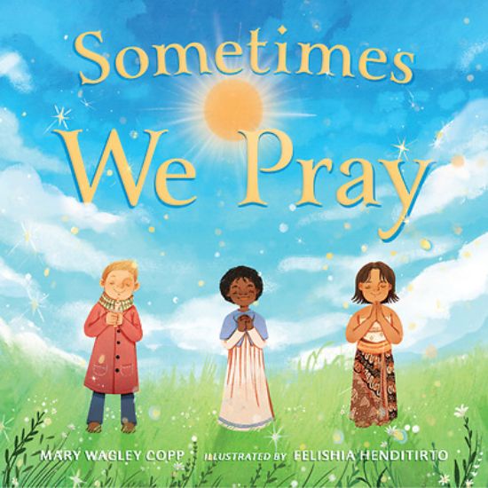 Picture of Sometimes We Pray