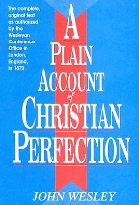 Picture of A Plain Account of Christian Perfection