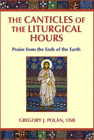 Picture of The Canticles of the Liturgical Hours