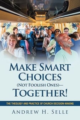 Picture of Make Smart Choices (Not Foolish Ones)-Together!