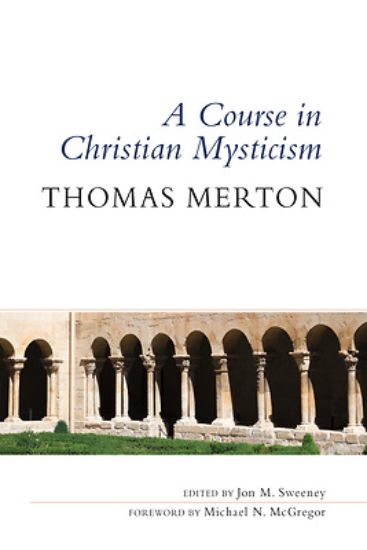 Picture of A Course in Christian Mysticism