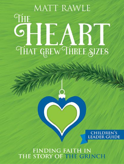 Picture of The Heart That Grew Three Sizes Children's Leader Guide