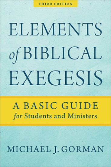 Picture of Elements of Biblical Exegesis