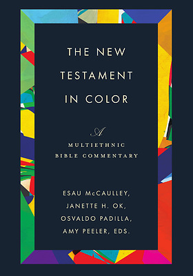 The New Testament in Color - A Multiethnic Bible C