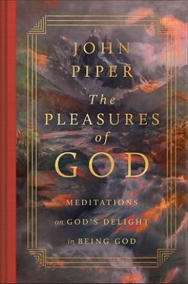 Picture of The Pleasures of God