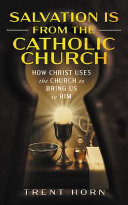 Picture of Salvation Is from the Catholic Church