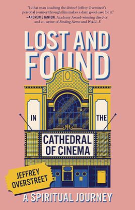 Picture of Lost & Found in the Cathedral of Cinema
