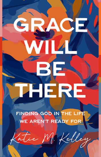 Picture of Grace Will Be There