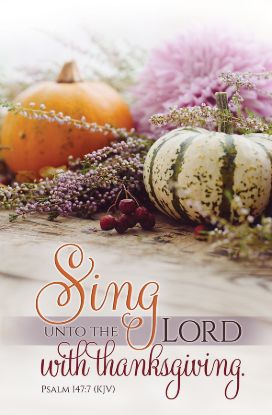 Picture of Sing Unto the Lord Thanksgiving Bulletin