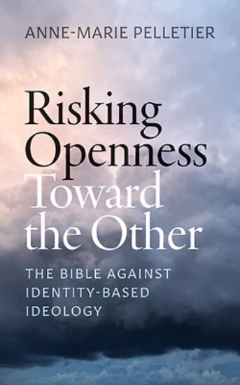 Picture of Risking Openness Toward the Other